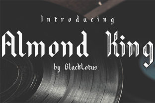 Almond King: A Bold Blackletter Font That Elevates Purpose-Driven Design