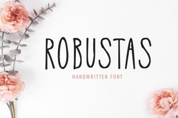 Robustas: A Classic Handwritten Font That Builds Authentic Connection
